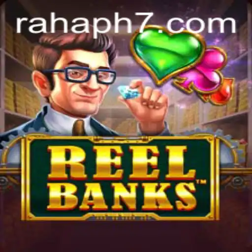 ReelBanks Game: An Insightful Exploration of Strategy and Fortune